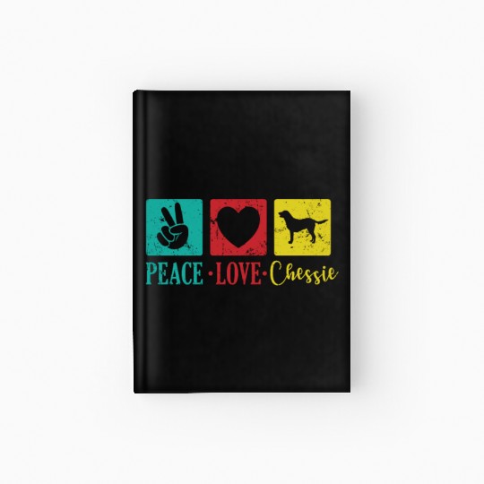 Peace Love Chessie Dog Chesapeake Breed Hardcover Journal