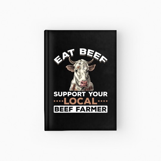 Cattle Farming Cow Agriculture Beef Lover Hardcover Journal