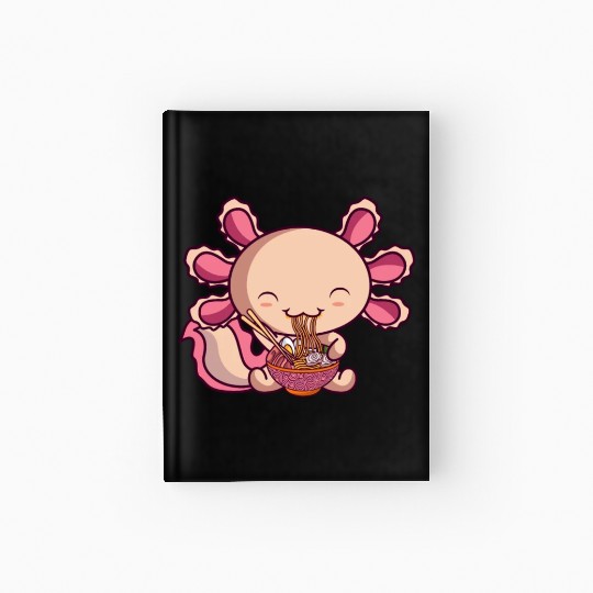 Kawaii Axolotl Eating Ramen Japanese Noodles Anime Hardcover Journal