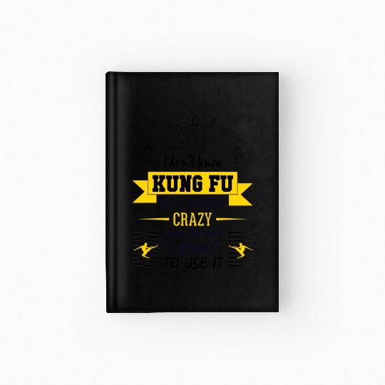 Kung fu crazy Hardcover Journal