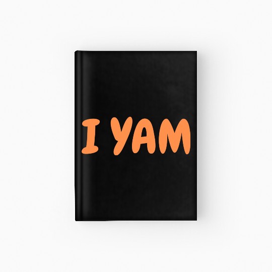 I yam my sweet potato for matching couple thanksgi Hardcover Journal