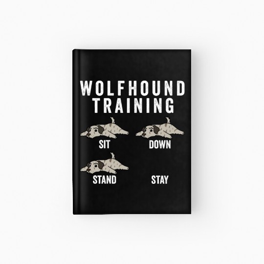 Irish Wolfhound Training Hardcover Journal