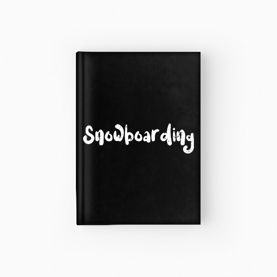 Snowboarding - Snowboarding Hardcover Journal