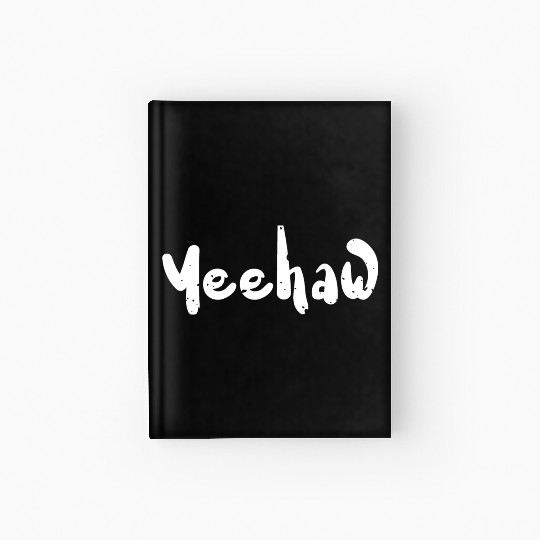 Yeehaw - Science Hardcover Journal