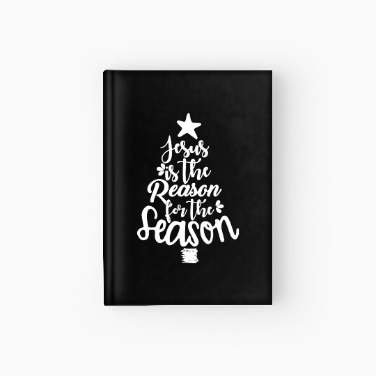 Jesus Is The Reason For The Season Christmas Hardcover Journal