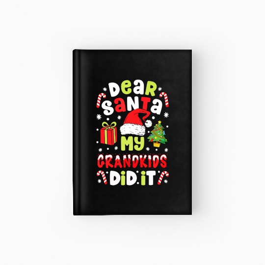 Dear Santa My Grandkids Did It Candy Canes Funny Hardcover Journal
