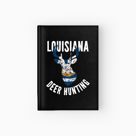 Louisiana Deer Hunting Buck Stag Hunter Hardcover Journal