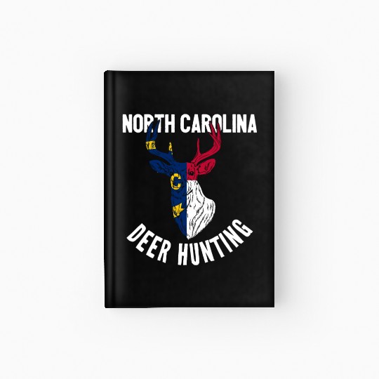 North Carolina Deer Hunting Buck Stag Hunter Hardcover Journal
