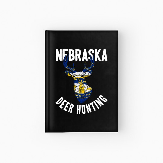Nebraska Deer Hunting Buck Stag Hunter Hardcover Journal
