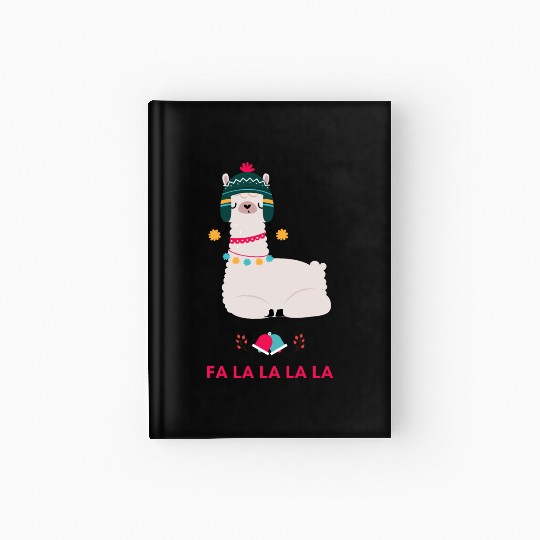 Fa La La La LLama ! Hardcover Journal