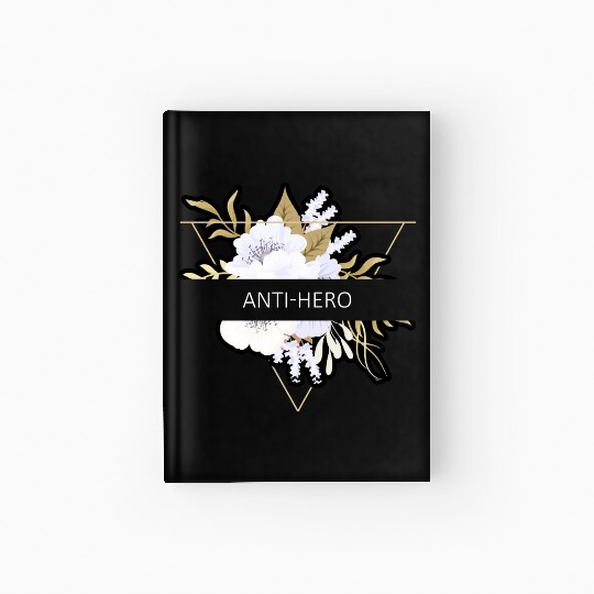 Anti-Hero Flower Text Gift Music Fan Lover Hardcover Journal