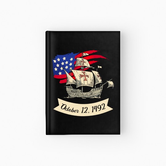 Columbus Day 1492 Hardcover Journal
