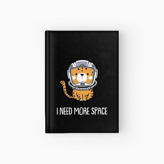 Jaguar Astronaut I Need More Space Hardcover Journal
