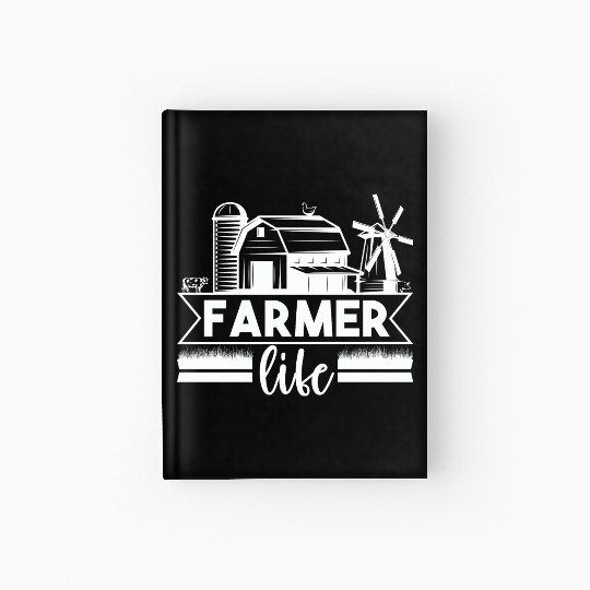Farmer Life Agriculture Local Farm Hardcover Journal