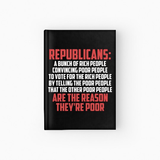 Anti Republicans Definition - Democrat Liberal Hardcover Journal
