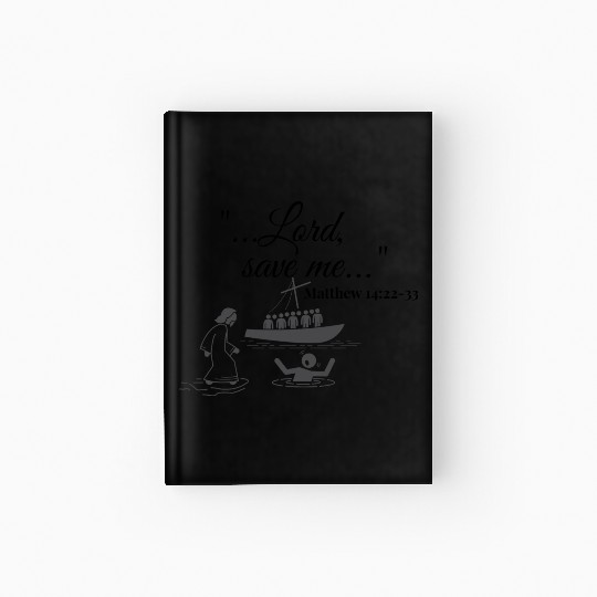 Lord ,save me | Jesus saves me | Hardcover Journal