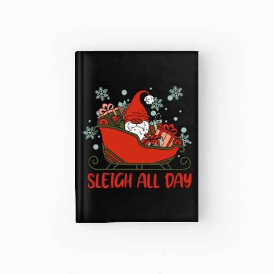Xmas Christmas Sleigh All Day Gnome Hardcover Journal