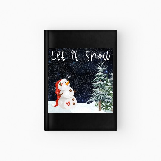 Snowman - Let it snow Hardcover Journal