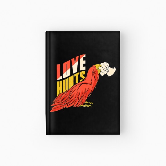 Love Hurts Hardcover Journal