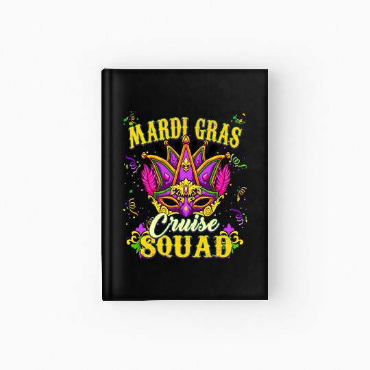 Mardi Gras Festival - Mardi Gras Cruise Hardcover Journal