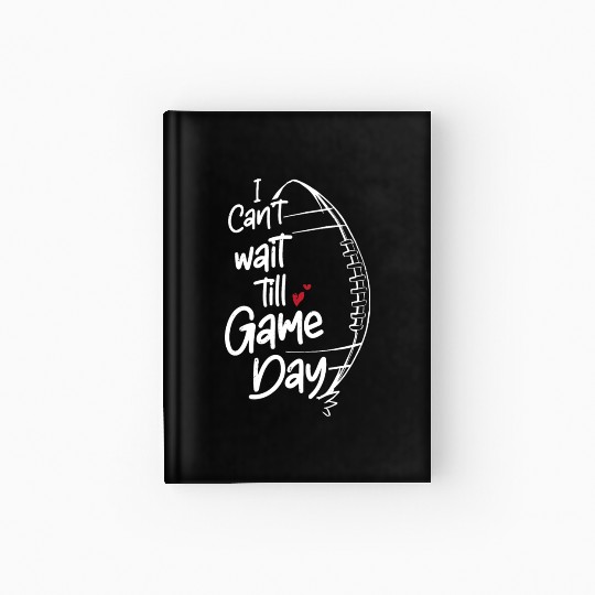 American Football Football Sunday Game Day Sport Hardcover Journal