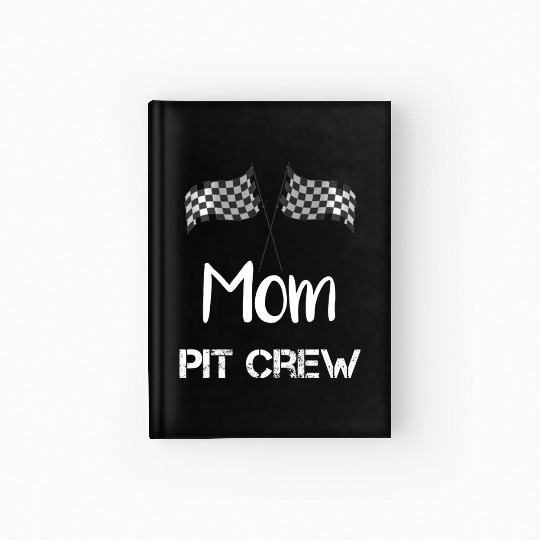Mom Pit Crew Hardcover Journal