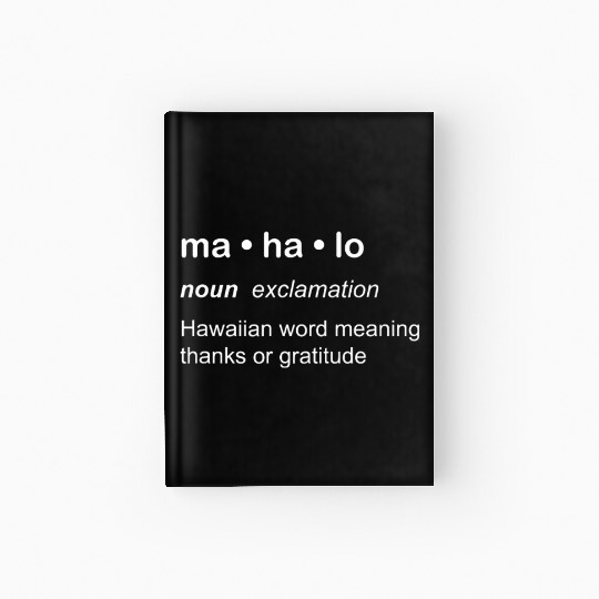 Mahalo Definition Novelty Hawaiian Language Hardcover Journal