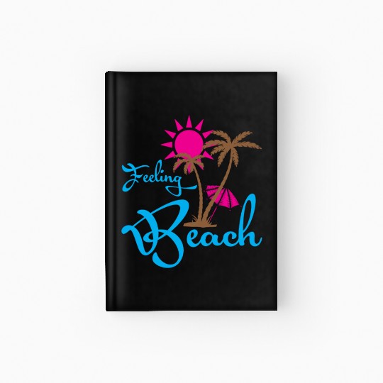 Feeling A LiL Salty with Summer Clothes Hardcover Journal