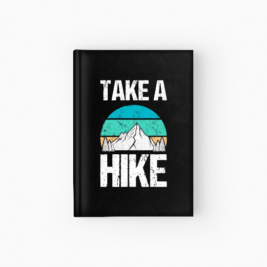 Take a Hike Hardcover Journal