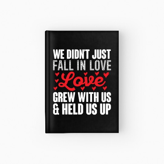 Love held us up meme Hardcover Journal