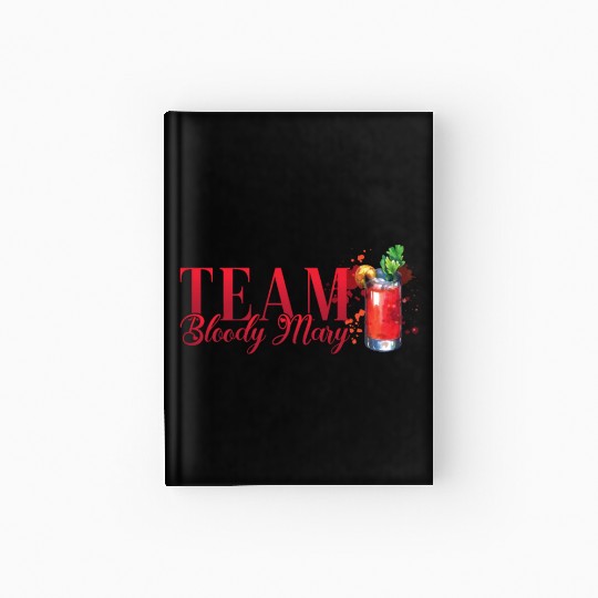 Team Bloody Mary Cocktail for Bartender Hardcover Journal