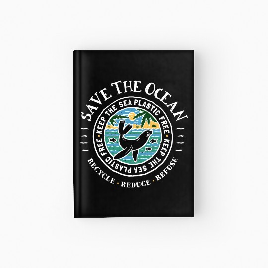 Keep The Sea Plastic Free Seal Save The Ocean Hardcover Journal
