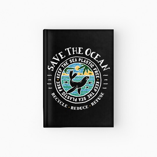 Keep The Sea Plastic Free Seal Save The Ocean Hardcover Journal