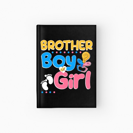 Pink or Blue Brother Loves You Best Brother Ever Hardcover Journal