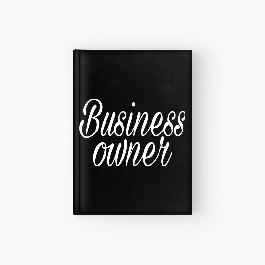BUSINESS OWNER Hardcover Journal