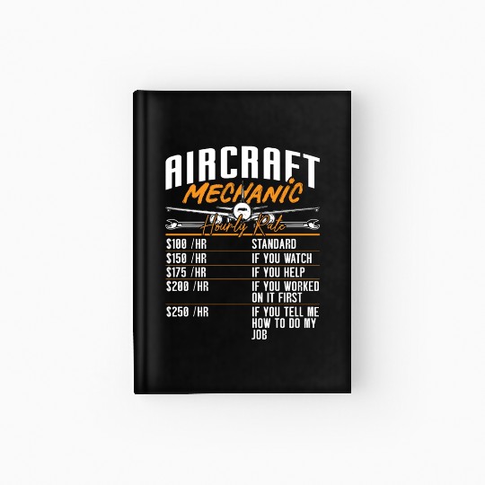 Aircraft Mechanic Hourly Rate Plane Fix Aviation Hardcover Journal