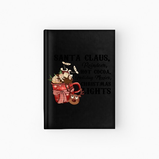 Santa Claus Reindeer Hot Cocoa Holiday Movies Hardcover Journal