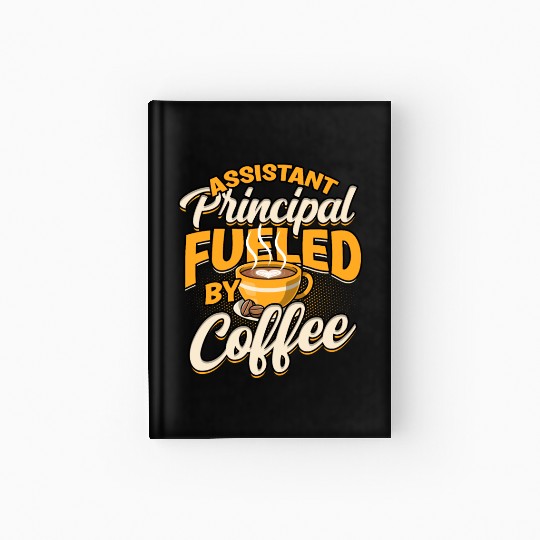 Assistant Principal Back School Teacher Principal Hardcover Journal