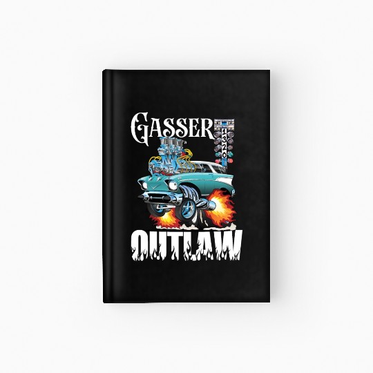 Gasser Outlaw Class Vintage Drag Racing Race Car Hardcover Journal