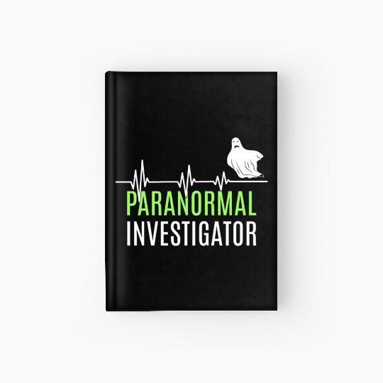 Ghost Hunting Paranormal Investigator Hardcover Journal
