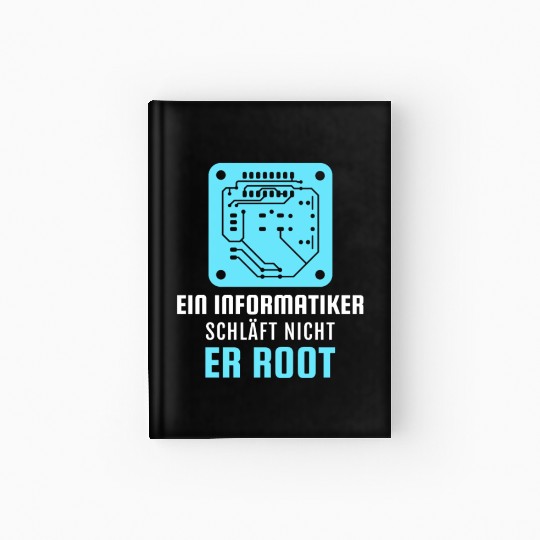 A Computer Scientist Doesn't Sleep He Root Informa Hardcover Journal