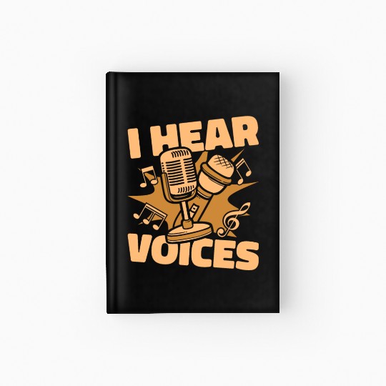 Music Teacher Microphone I Hear Voices Hardcover Journal