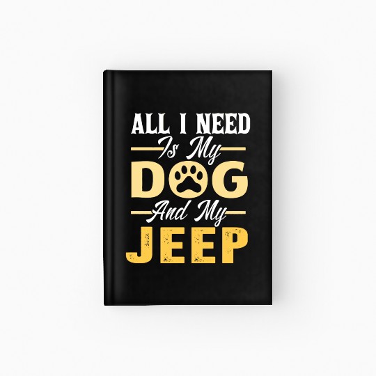 Dog Jeep Lover- For Men- For Women Hardcover Journal