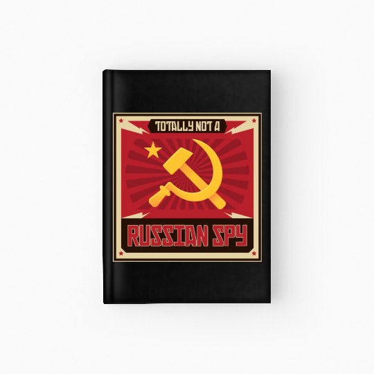 Funny Russian Spy USSR Soviet Union Russia Hammer Hardcover Journal