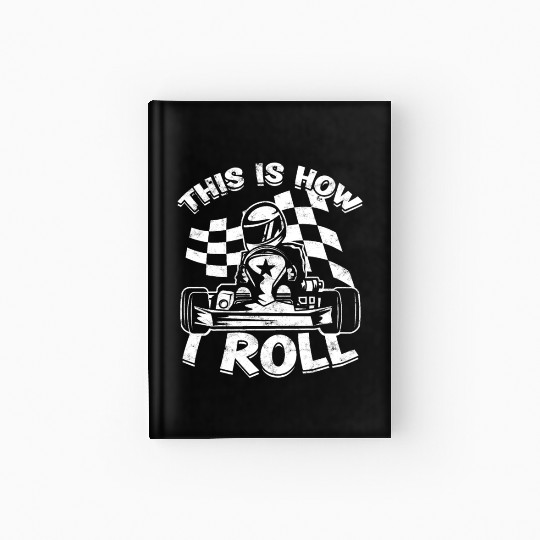 Go Kart Racer Pit Crew Car Racing Karting Hardcover Journal