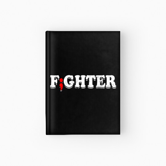 Fight Depression Prevention Mental Awareness Hardcover Journal