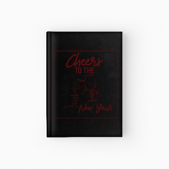 Cheers To The New Year 2023 NYE Party Glasses Hardcover Journal