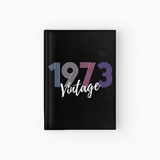 50 Years Vintage 1973 Retro 50th Birthday Hardcover Journal