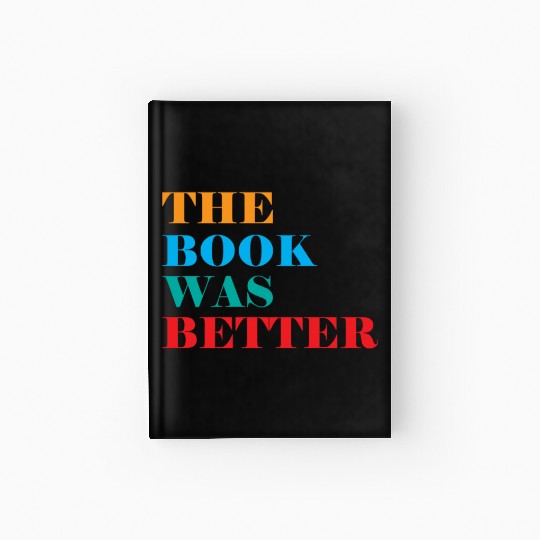 Book Club The Book Was Better Hardcover Journal