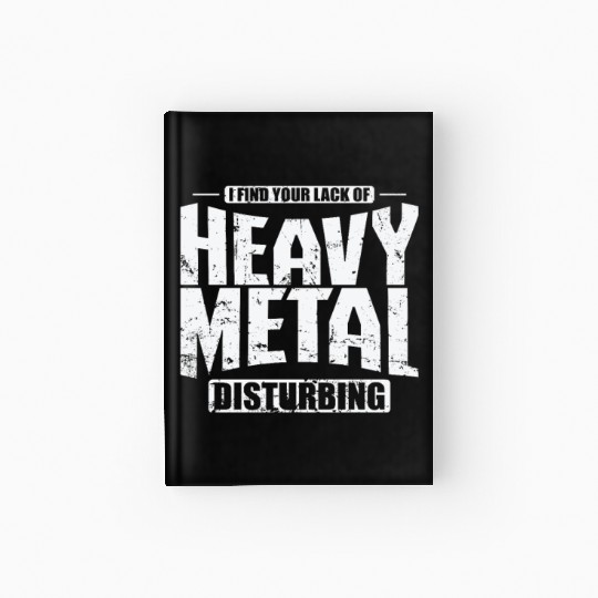 Heavy Metal Disburbing Music Band Genre Hardcover Journal
